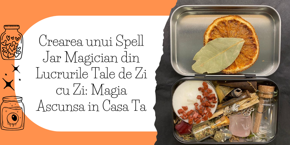 Crearea unui Spell Jar Magician din Lucrurile Tale de Zi cu Zi