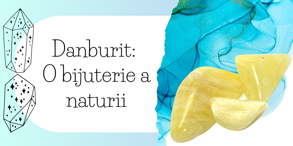 Danburit O bijuterie a naturii