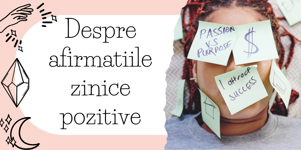 Despre afirmatiile zinice pozitive