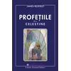 Profetiile de la Celestine - James Redfield, carte