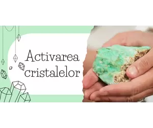 Activarea cristalelor