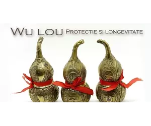 Wu lou- Protectie si longevitate