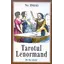 Tarotul Lenormand, 36 carti, Mademoiselle Lenormand, in romana