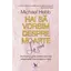 Hai să vorbim despre moarte la cină – Michael Hebb, carte